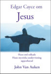 Edgar Cayce om Jesus