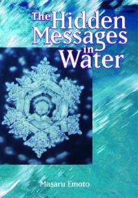 the hidden messages in water